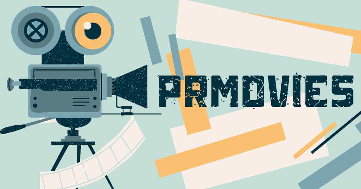 PRMovies – Enjoy Free Streaming of Movies and TV Shows Online
